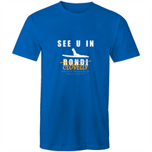 Load image into Gallery viewer, See U in Clovelly (Not in Bondi !) - Mens T-Shirt
