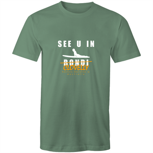 See U in Clovelly (Not in Bondi !) - Mens T-Shirt